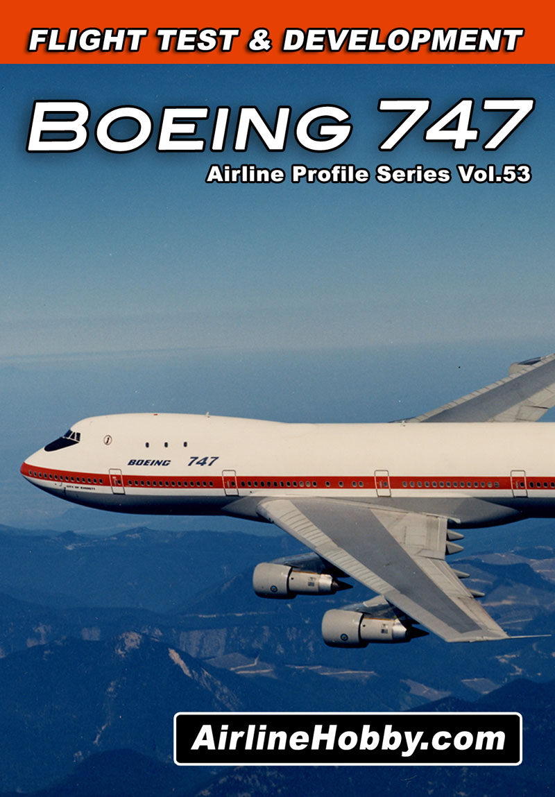 Boeing 747 Development & Flight Test