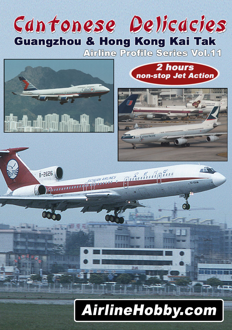 Cantonese Delicacies: Guangzhou and Hong Kong Kai Tak