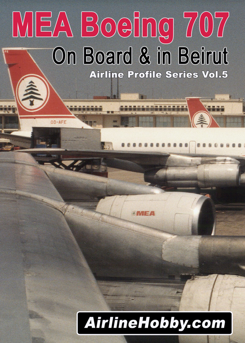 MEA Boeing 707 - On Board & in Beirut