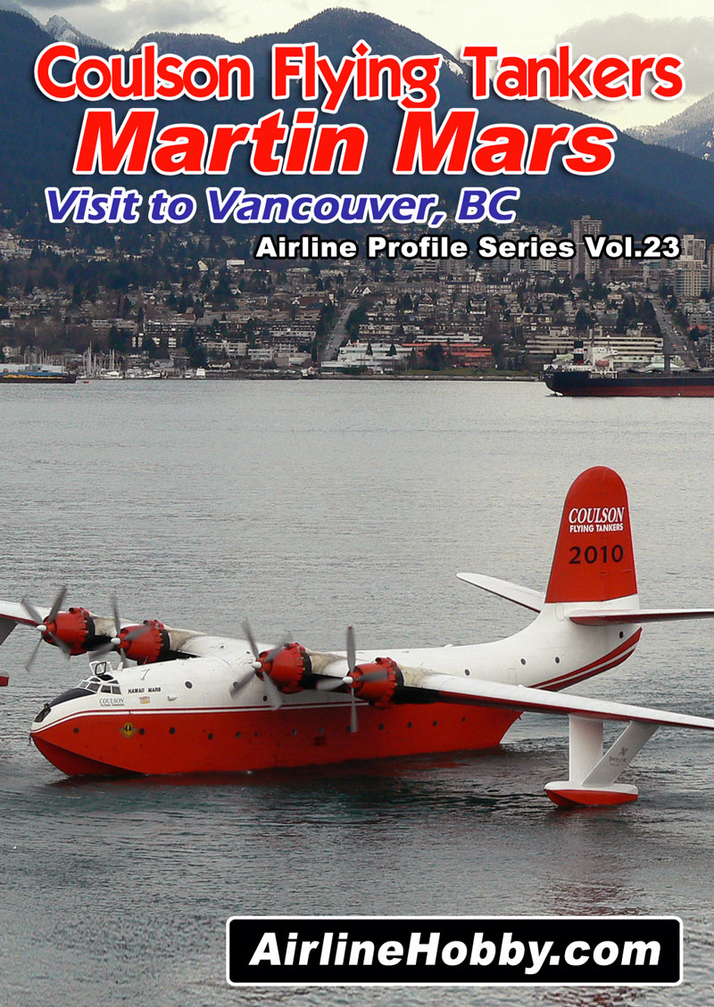 Coulson Flying Tankers Martin Mars Part 1