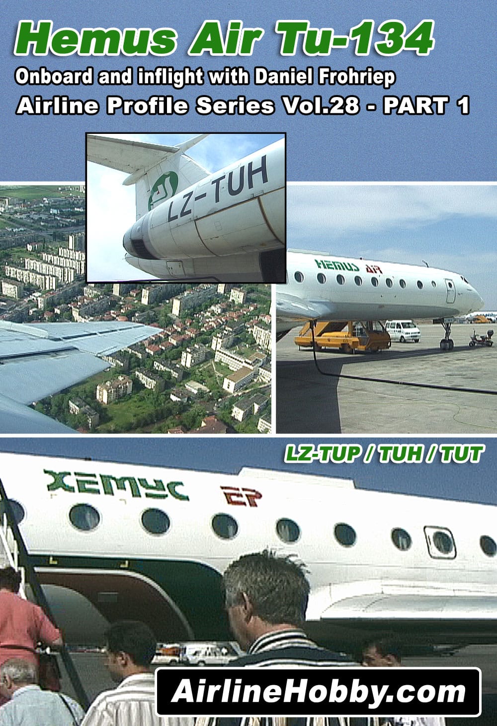 Hemus Air Tupolev Tu 134 Part I
