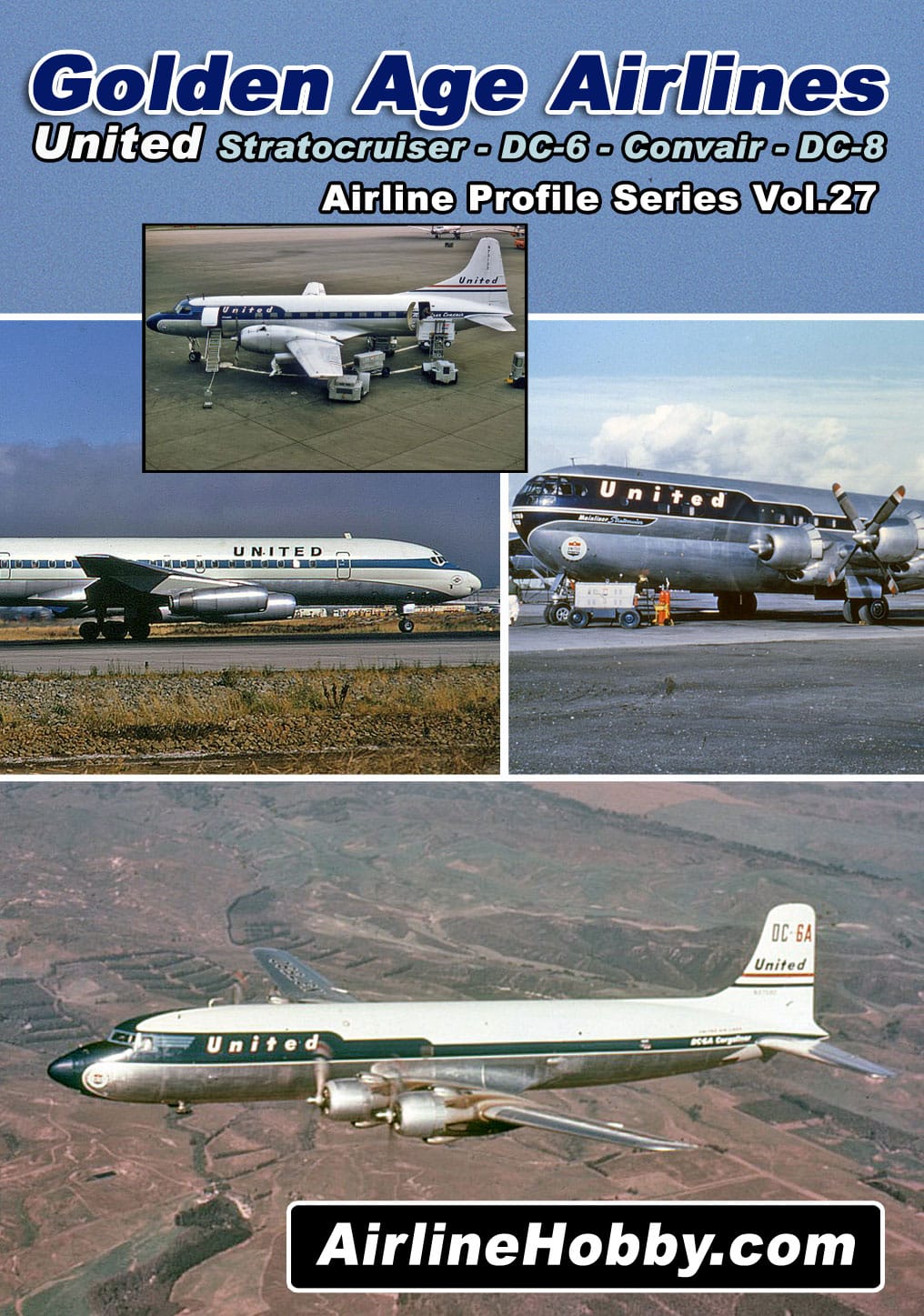United Airlines Stratocruiser DC 6 Convair CV-340 DC 8