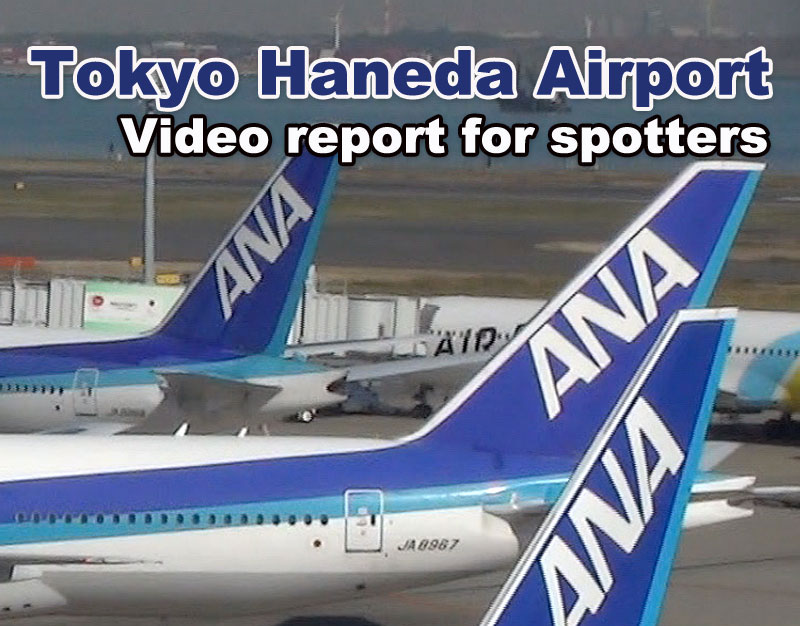 Tokyo Haneda Airport for spotters
