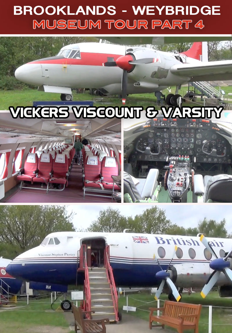 Brooklands Aviation Museum Viscount and Varsity tour