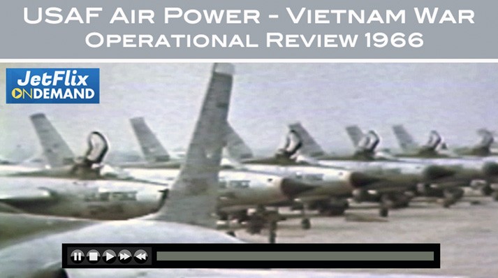 US Air Force Air Power in Vietnam Operational Review 1966 B-57 B-52 F-105 F-11 - Now on JetFlix TV