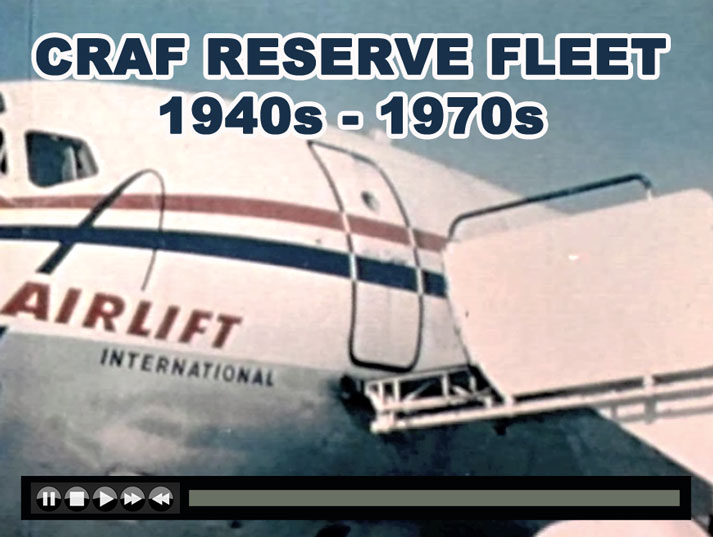 CRAF Civil Reserve Air Fleet - US Airlines Serving the US Military 1960s 1970s