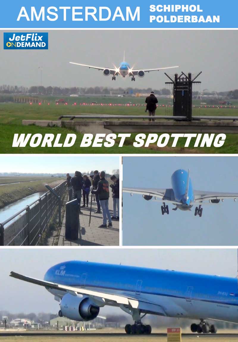 Amsterdam Polderbaan World Best Spotting Location