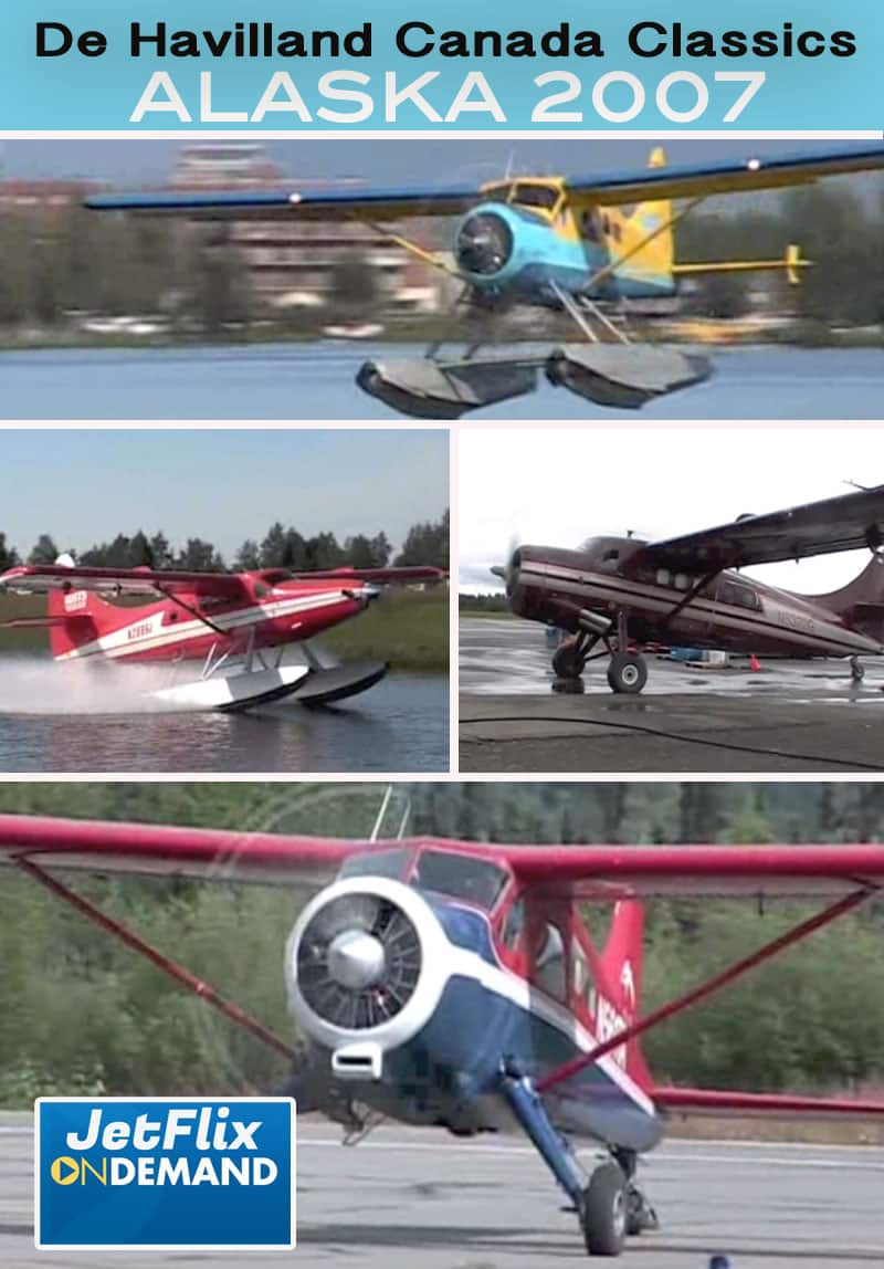 ALASKA 2007 De Havilland Canada DHC-2 Beaver DHC-3 Otter Action