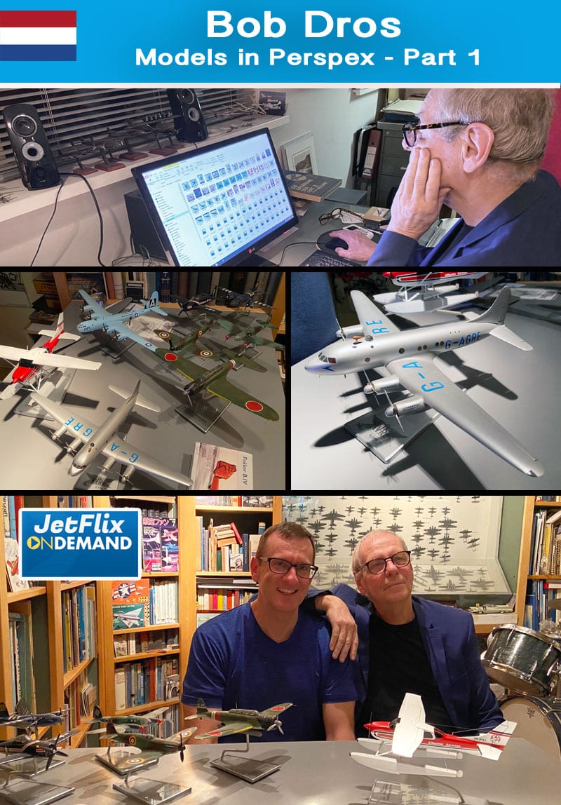 Bob Dros - Aircraft Models in Perspex video series on JetFlix TV Part 1