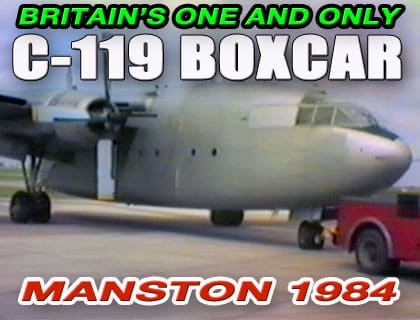 The One and Only Fairchild C-119 Registered in Great Britain G-BLSW