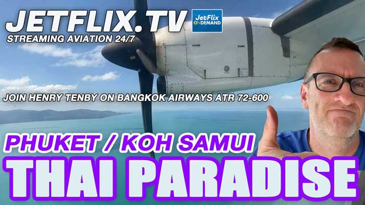 Flying in Paradise Bangkok Airways ATR72-600 Phuket to Koh Samui - Now on JetFlix TV