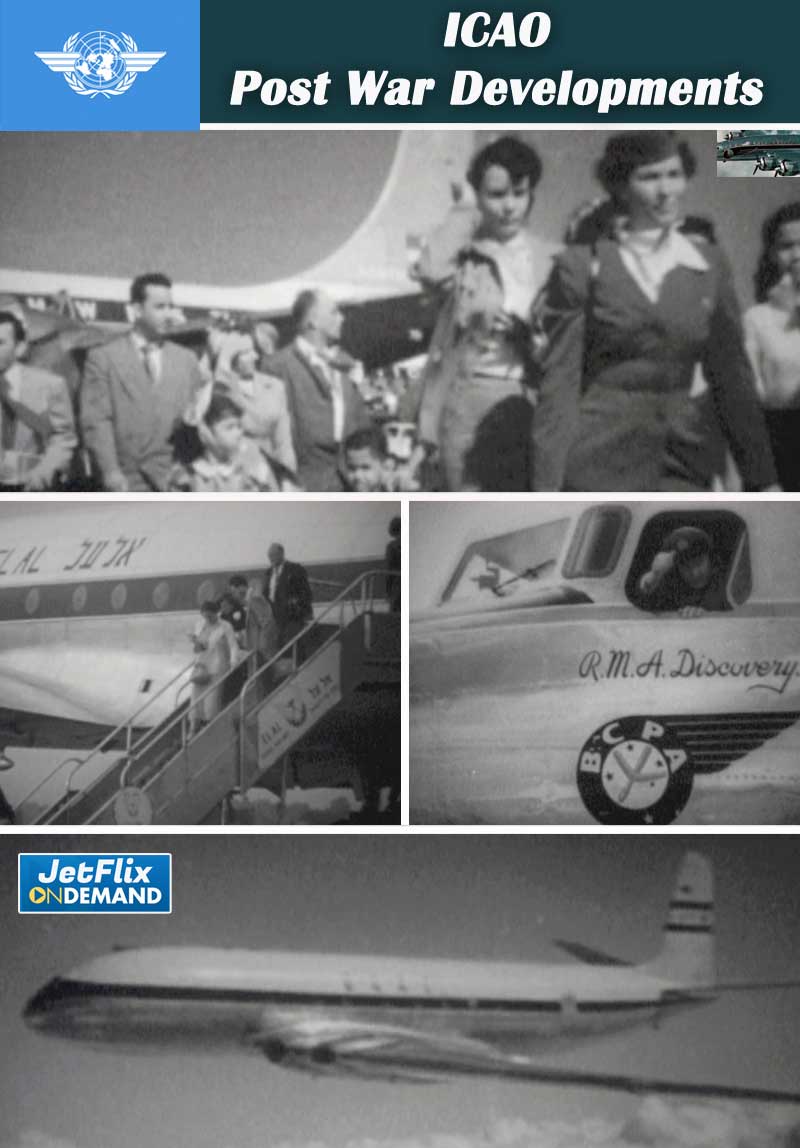 International Civil Aviation Organization - Post War Foundation and Service to Airlines