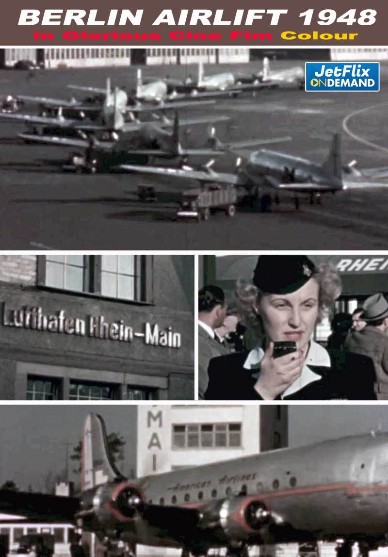 Berlin Airlift Tempelhof Rhein Main 1948 in Glorious Cine Film Colour