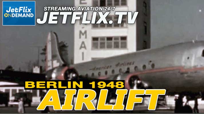 Berlin Airlift 1948 in Glorious Cine Film Colour - Now on JetFlix TV