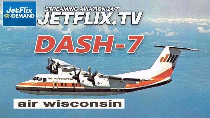 Air Wisconsin De Havilland Canada Dash-7 Promotional Movie circa 1979 - Now on JetFlix TV