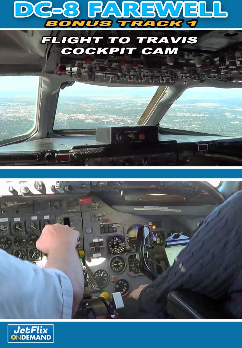 Farewell DC-8 Bonus Track 1 - Full Flight Filmed in the Cockpit