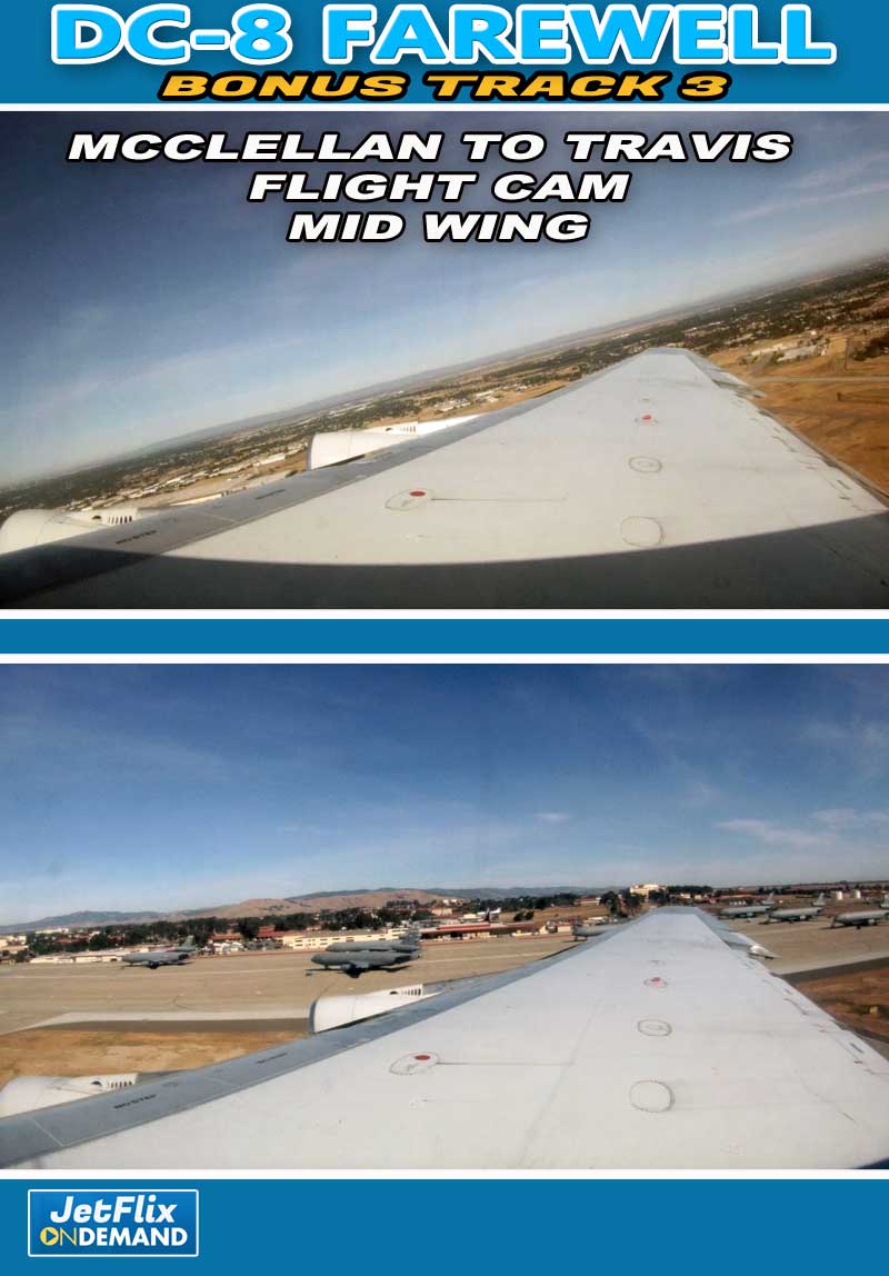 Farewell DC-8 Bonus Track 3 - Full Flight Mid Wing Experience