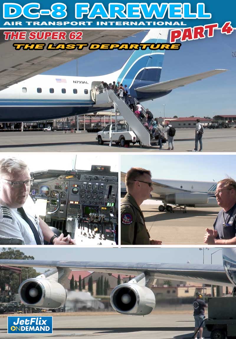 Farewell DC-8 Part 4 - ATI DC-8-62 Travis AFB The Final Turnaround