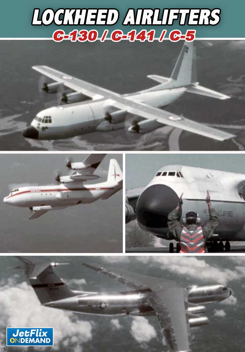 Lockheed Airlifters - C130 Hercules / C-141 Starlifter / C-5 Galaxy