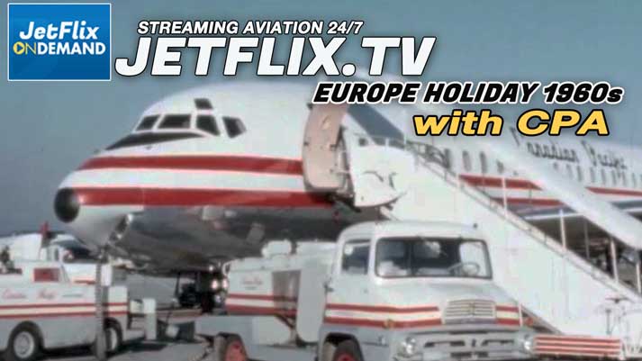 Holiday in Europe Early 1960s with CPA Canadian Pacific Airlines - now streaming on JetFlix TV