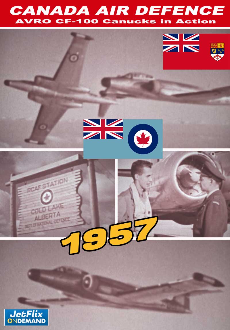 RCAF Canadair CF-100 Canucks Role in Canada's Air Defence 1957