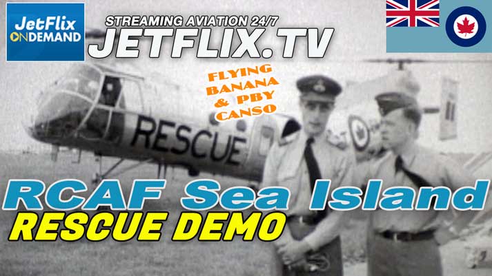 RCAF Sea Island YVR Rescue Operations 1950s PBY Canso H21 Flying Banana - Now streaming on JetFlix TV