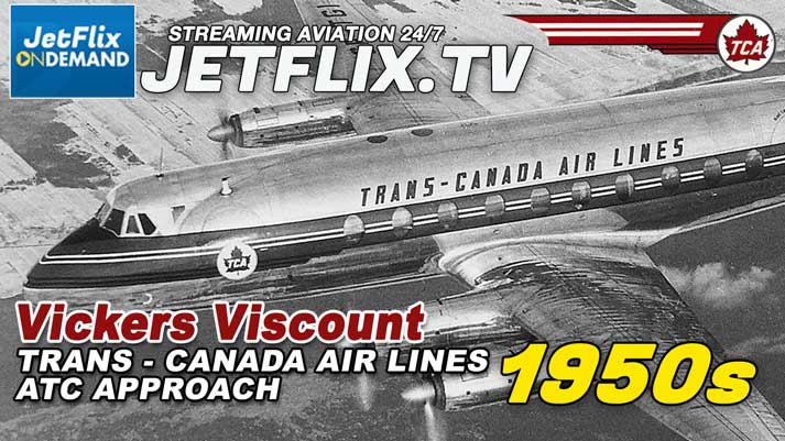 Trans-Canada Air Lines Vickers Viscount Ground Controlled Approach 1950s - Now streaming on JetFlix TV