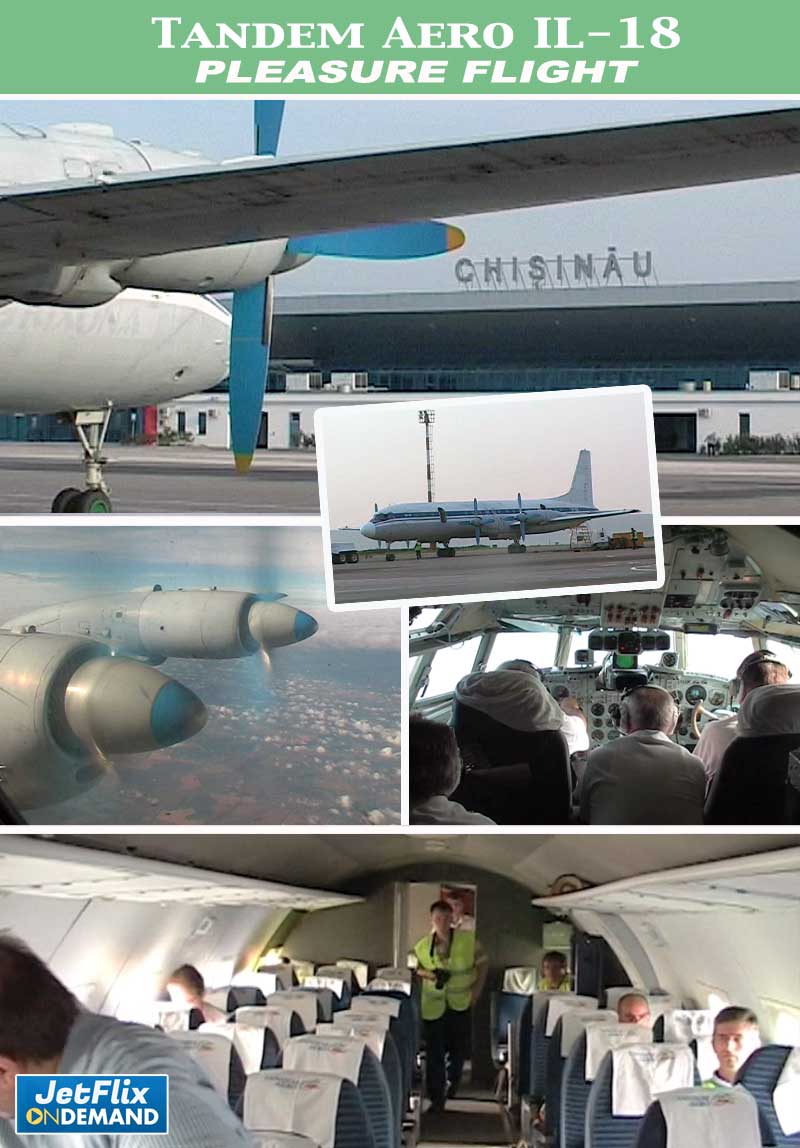 Tandem Aero IL-18 Pleasure Flight for Aviation Fans from Chisnau Moldova