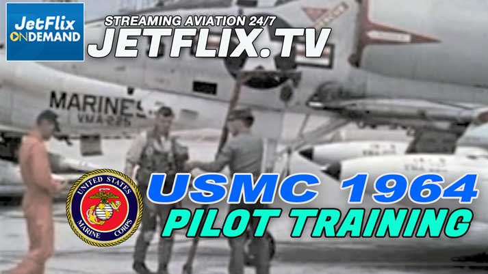 US Marines Corps A4 Pilot Training Cherry Point NC 1964 - Now streaming on JetFlix TV