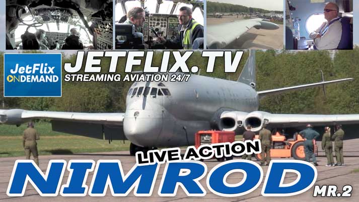 RAF Nimrod MR.2 - LIVE From Bruntingthorpe | The Immersive Experience - Now on JetFlix TV