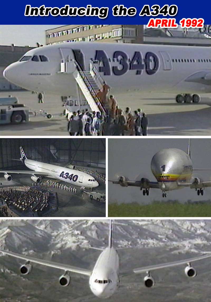 Introducing the Airbus A340 - April 1992