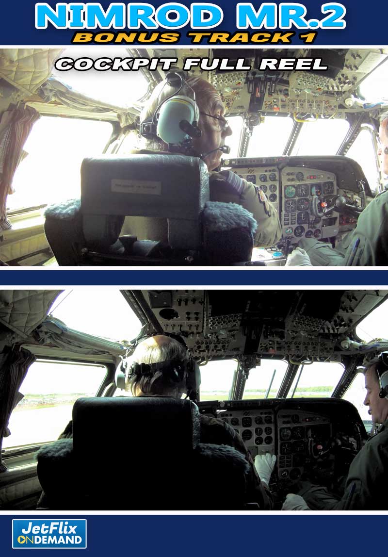 NIMROD MR.2 XV226 In the cockpit - BONUS VIDEO 1