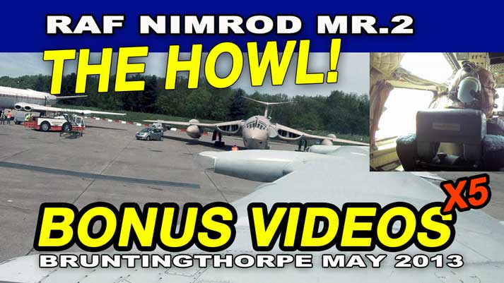 RAF Nimrod MR.2 Bruntingthorpe LIVE ACTION bonus videos - Now on JetFlix.TV