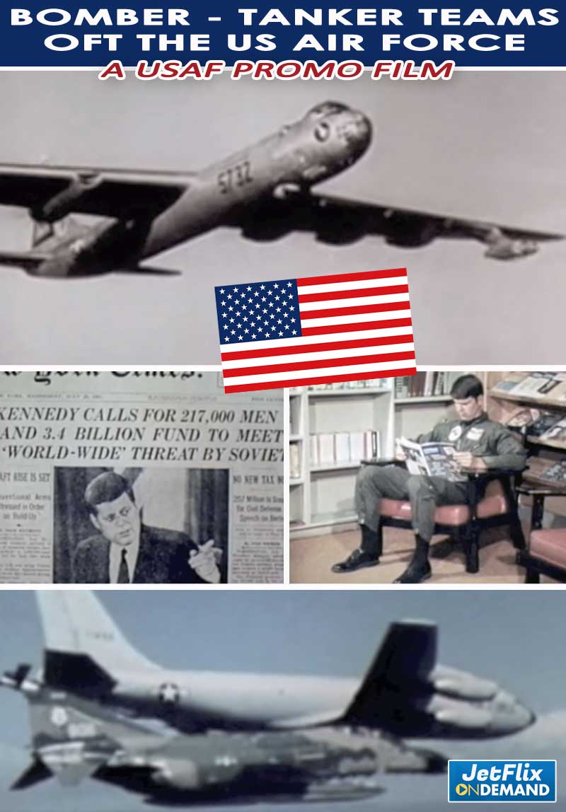 Bomber - Air Tanker Teams of the US Air Force | Historical Perspective - now playing on JetFlix TV