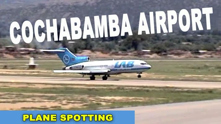 Cochabamba Airport Bolivia Plane Spotting and Caracas with Classic Boeings