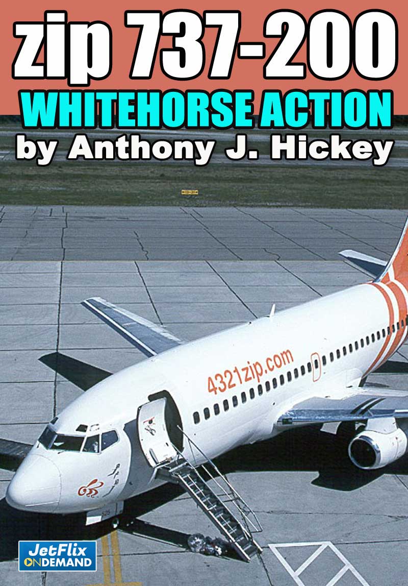 zip 737-200 Action at Whitehorse Summer 2004 with Anthony J. Hickey