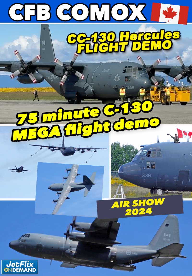 C-130 Hercules Mega 75 Minute Flight Demo - RCAF 100 Year Special - CFB Comox 2024
