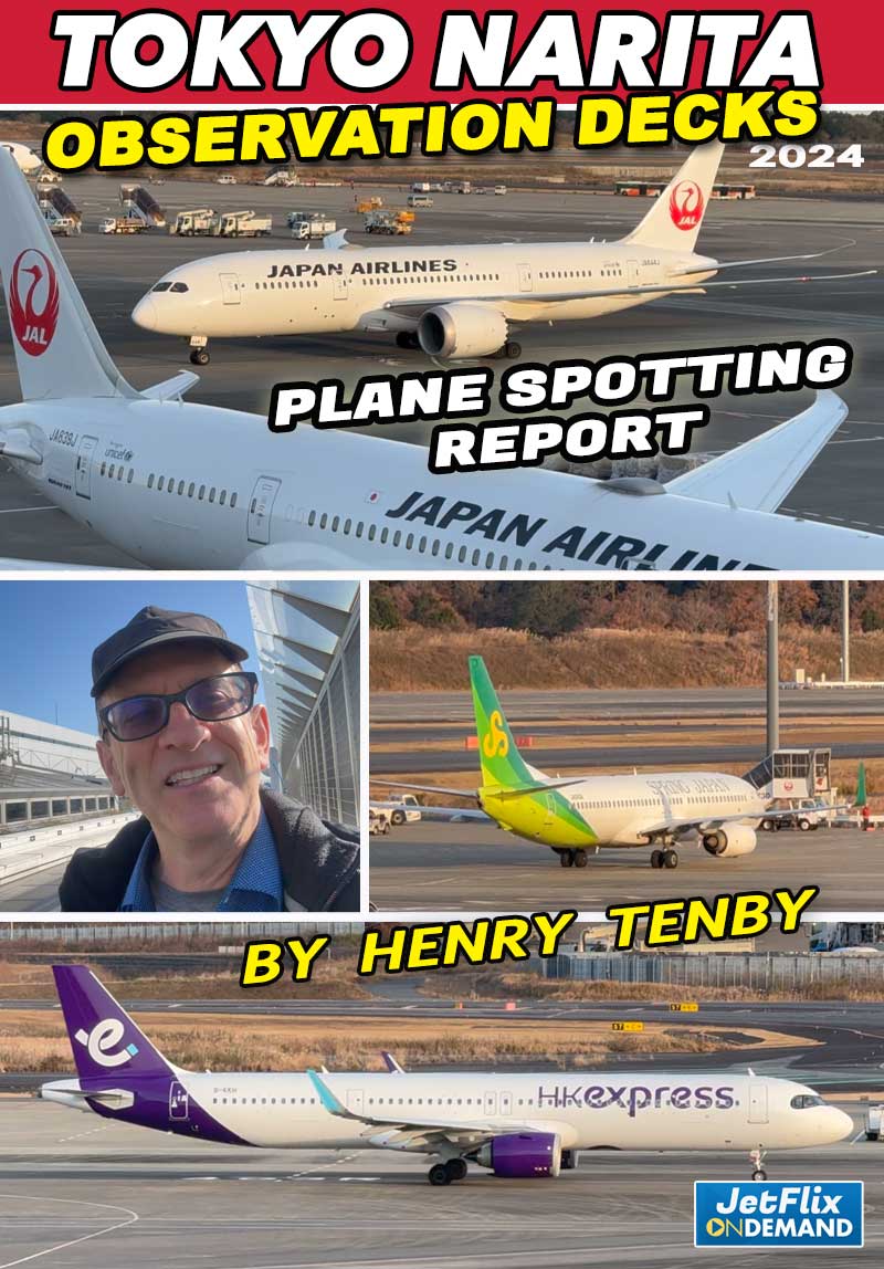 Tokyo Observation Decks Plane Spotting Report by henry Tenby December 2024