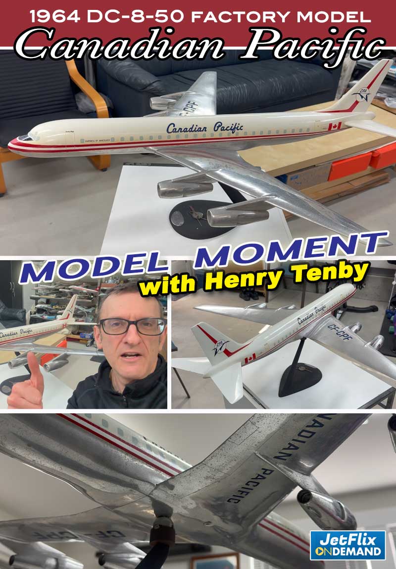 Canadian Pacific Airlines DC-8 1964 Douglas Factory Model | Model Moment with Henry Tenby