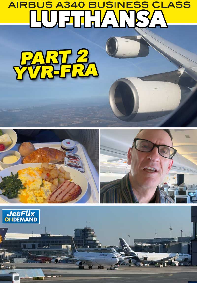 Lufthansa A340 Business Class Vancouver-Frankfurt [PART 2]