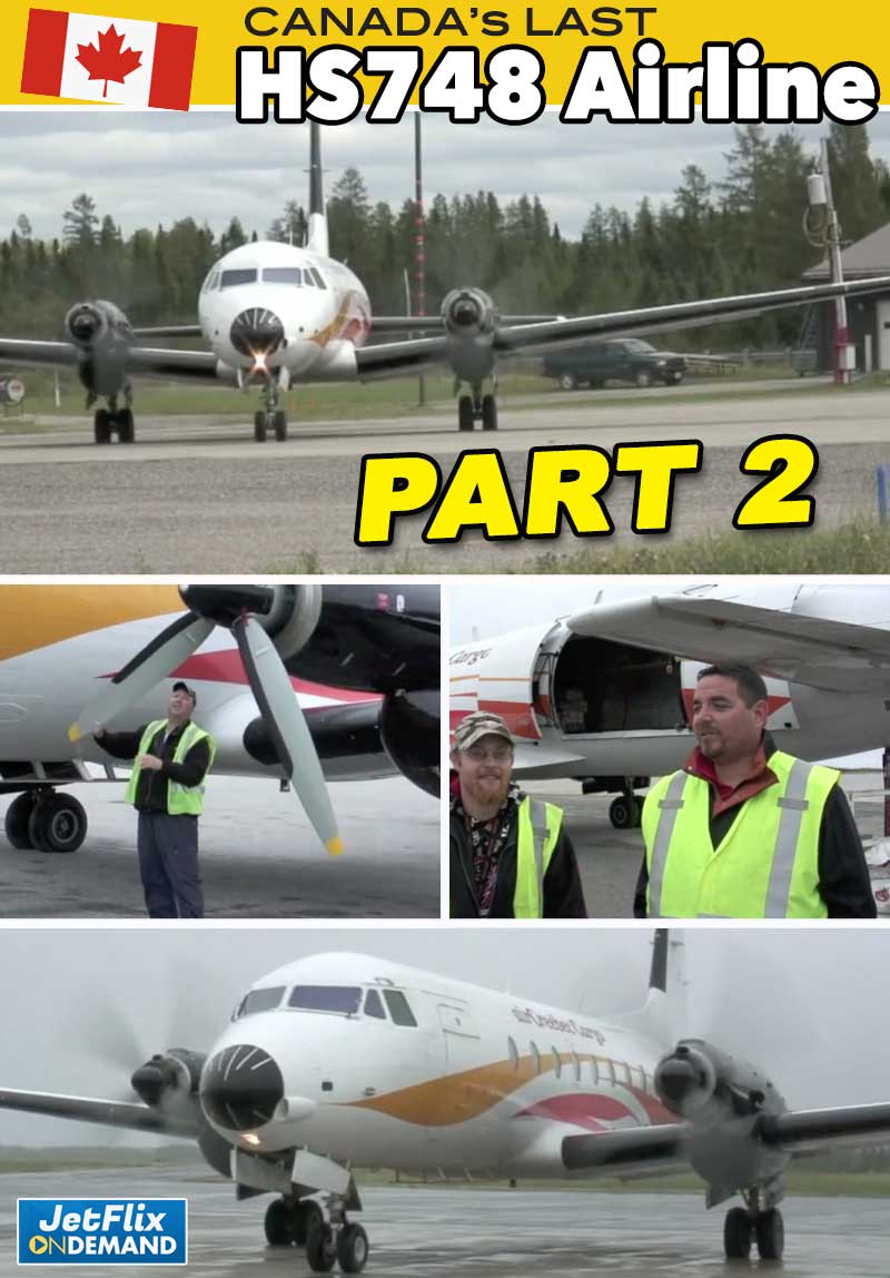 Canada's Last HS748 Operation [PART 2] | With Henry Tenby