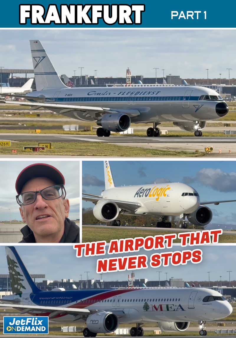 The Airport that Never Stops - Frankfurt Plane Spotting Part 1